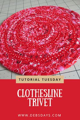 Deb's Days: Homemade Scrap Fabric Trivet Project - Tutorial Tuesday Trivets Diy, Clothesline Basket, Diy Rope Basket, Coiled Fabric Basket, Rope Projects, Sewing To Sell, Scrap Fabric Crafts, Scrap Fabric Projects, Fabric Bowls