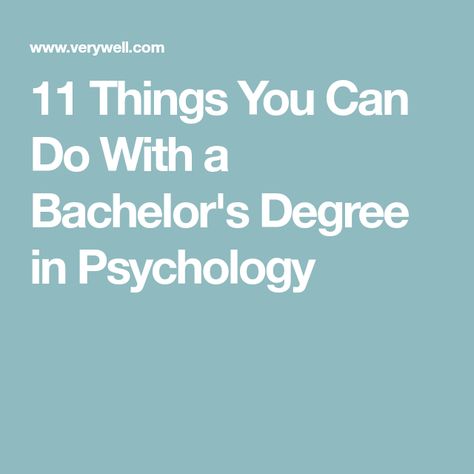 11 Things You Can Do With a Bachelor's Degree in Psychology Masters In Counseling, Psychology Jobs, Degree In Psychology, Experimental Psychology, Evolutionary Psychology, Masters In Psychology, Forensic Psychology, Psychology Major, Graduate Degree