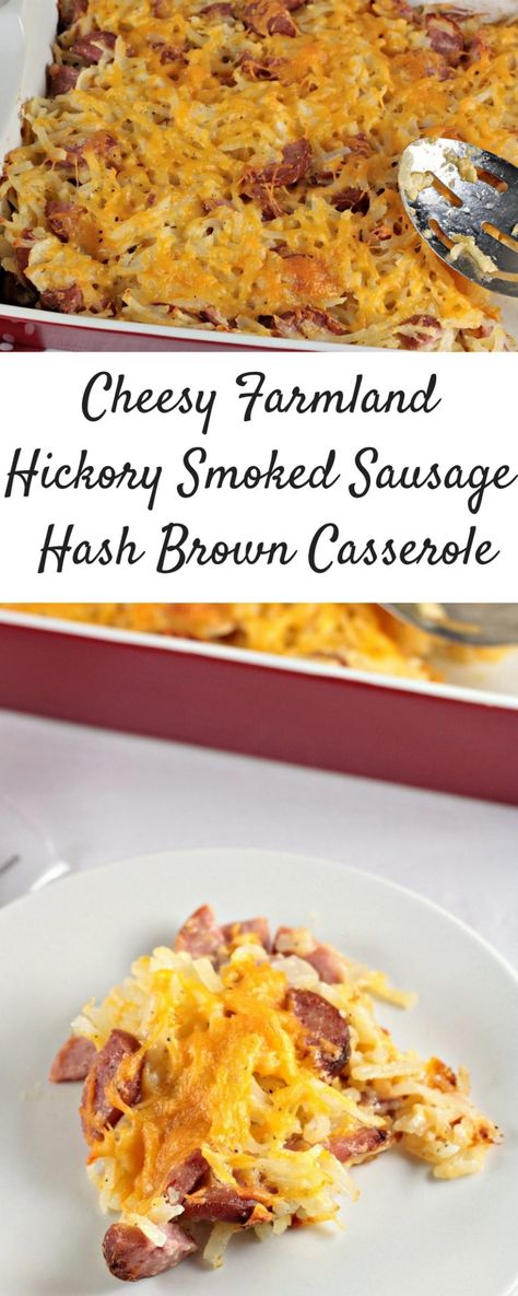 Cheesy Farmland Hickory Smoked Sausage Hash Brown Casserole: Sausage, packaged hash browns, sour cream, cheese, and onion to make comfort food at its best! Sausage Hash Brown Casserole, Cheesy Potatoes With Hashbrowns, Smoked Sausage Casserole, Sausage Hash, Smoked Sausage Recipes, Hashbrown Casserole, Hashbrown Breakfast Casserole, Hashbrown Recipes, Scrumptious Food