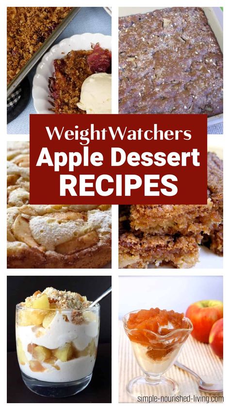 A great collection of Weight Watchers friendly apple dessert recipes. All Delicious. With Points! Apple cake, crisp, cobbler, parfait, nachos, compote, brownies & more! #weightwatchers #ww #apple #desserts #recipes #light #easy #healthy #points Heart Healthy Apple Dessert, Ww Apple Cake Recipe, Ww Apple Crisp Ww Recipes, Ww Apple Pie Filling Recipes, Weight Watcher Cakes, We Dessert Recipes, Ww Recipes Desserts, Weight Watchers Dessert Recipes Easy, Zero Point Weight Watchers Desserts