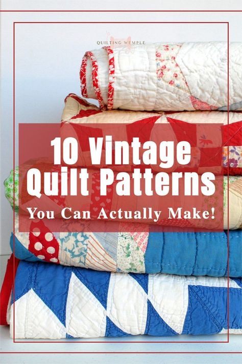 Historical Quilts Walmart, Quilt Patterns From 1800s, Vintage Quilts 1930s Patterns, 30's Quilts Patterns, Timeless Quilt Patterns, Traditional Quilting Patterns, Reproduction Quilt Patterns, Difficult Quilt Patterns, Heritage Quilt Pattern