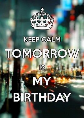 Birthday Loading, Birthday Man Quotes, Tomorrow Is My Birthday, 15th Birthday Party Ideas, Soccer Backgrounds, Happy Birthday To Me Quotes, 50th Birthday Quotes, Its My Birthday Month, Birthday Quotes For Me