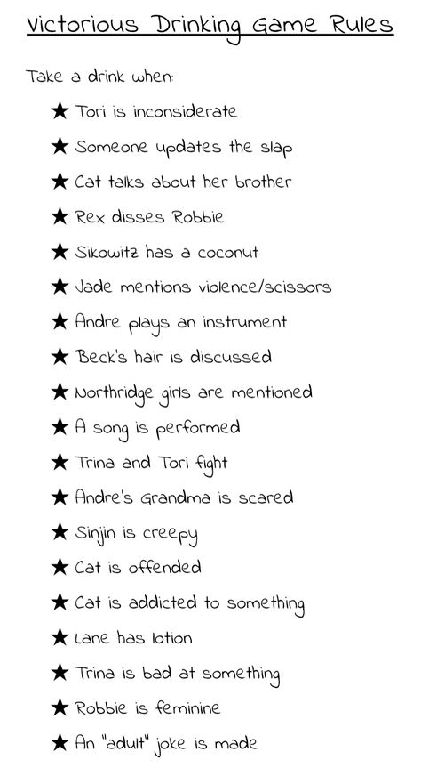 Some rules I came up with to get lit to victorious the tv show Drinking Games Tv Shows, Movie Or Tv Show Drinking Games, Drinking Games For Movies, Tv Drinking Games, Drinking Games Movie, Tv Show Drinking Games, Drinking Game Rules, Movie Drinking Games, Drunk Games