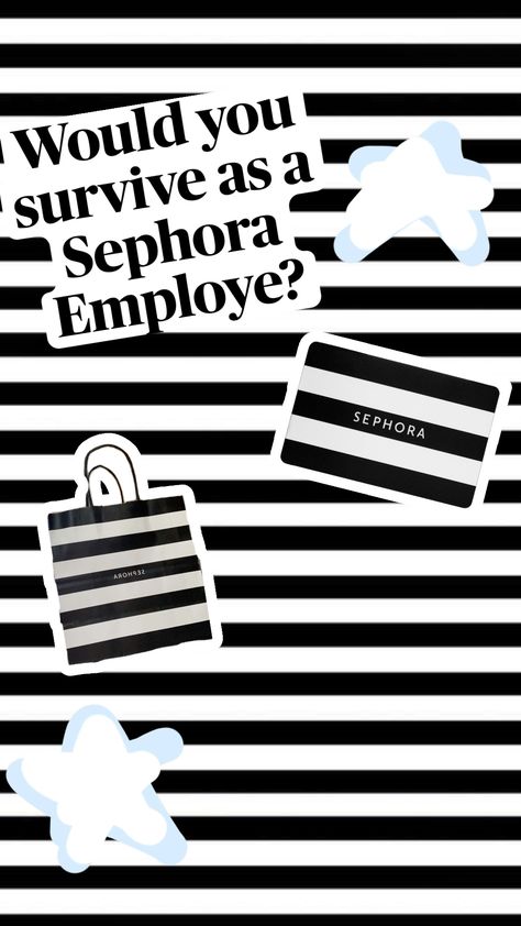 Would you survive as a Sephora employee?? #sephora #eployee #comment #fyp Sephora Employee, Sephora