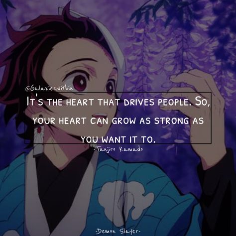 Tanjiro Quotes, Anime Quotes About Life, Quote Anime, Demonslayer Tanjiro, Tears Quotes, Demon Slayer Tanjiro, Kanao Tsuyuri, Anime Demon Slayer, Anime Quotes Inspirational