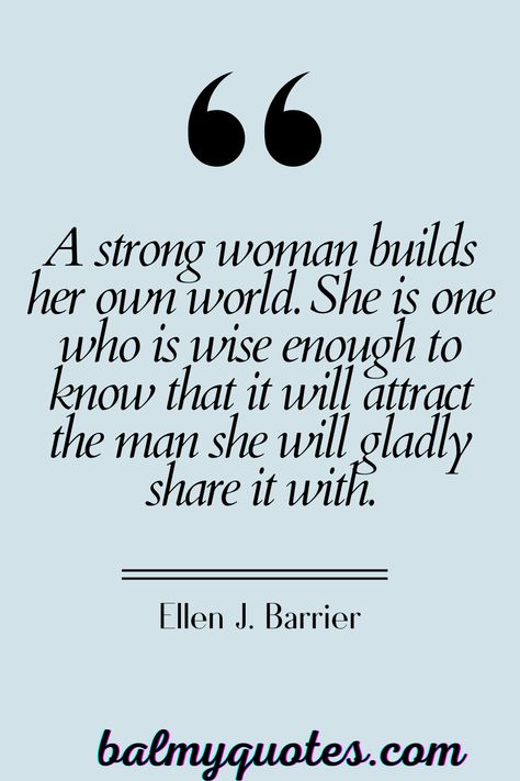 Celebrate the power and resilience of womanhood with this inspiring collection of Strong woman quotes. Each quote is a testament to the strength, wisdom, and grace of strong women who shape the world. Woman Power Quotes, Powerful Woman Quotes, Womanhood Quotes, Strong Women Quotes Strength, Confidence Quotes For Women, Real Women Quotes, Beautiful Woman Quotes, Powerful Women Quotes, Good Woman Quotes