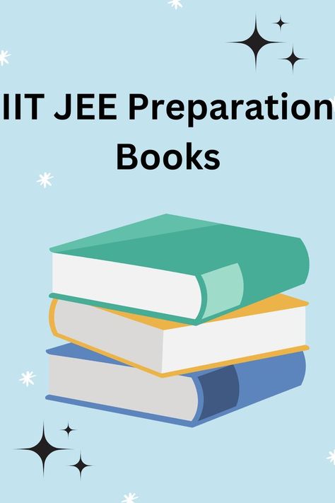 IIT JEE Preparation Books Jee Books, Jee Preparation, Books For Students, Jee Exam, Iit Jee, Math Books, Organic Chemistry, Chemistry, Physics