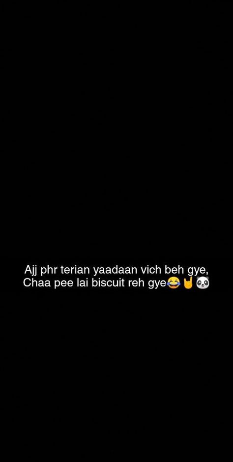 Punjabi Snapchat Quotes, Flirty Snaps, Snapchat Quotes Feelings, Snapchat Quotes Funny, Punjabi Snap, Punjabi Funny Quotes, Funny Snapchat Pictures, Funny Snaps, Funny Words To Say