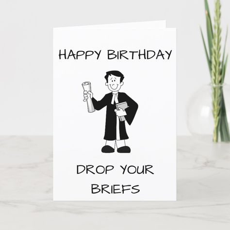 Funny Lawyer, Homemade Birthday Cards, Birthday Meme, Diy Crafts To Do, It's Your Birthday, Custom Greeting Cards, Special Cards, Birthday Images, Handmade Birthday Cards