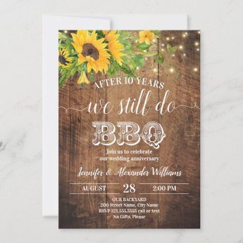 $2.95 | Wedding Anniversary Sunflowers We Still Do BBQ #we do bbq, rustic wood and lights, i do bbq, we still do, bride and bride wedding, groom and groom wedding, wedding anniversary, sunflowers, vow renewal, rustic i do bbq We Still Do Bbq, Country Hoedown Party, We Do Bbq, 25th Anniversary Party, 15th Wedding Anniversary, I Do Bbq, 50th Anniversary Party, Bbq Invitation, Wedding Anniversary Invitations