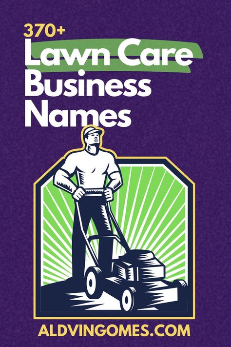 Lawn Care Business Names, Lawn Care Business Names Ideas, Names for Lawn Care Business Lawn Care Business Names, Lawn Care Logo, Lawn Care Business, Short Names, Landscaping Business, Lawn Service, Best Trailers, Lawn Maintenance, Names Ideas