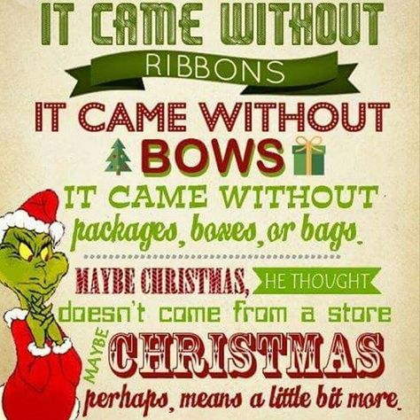 Christmas Perhaps Means A Little Bit More Grinch Projects, Whoville Decorations, Whoville Party, Grinch Night, Grinchmas Party, Ward Christmas Party, Christmas Poem, Grinch Quotes, Grinch Christmas Party