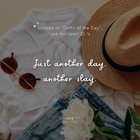 instead of “outfit of the day / ootd” use these: PART 2 🥰 #ootd #outfit #outfitoftheday #fashion #quotes #quotesoftheday #caption #notes #instagramtips #randomthoughts #fyp #margesn #smm Ootd Quotes, Fashion Quotes, Ootd Outfit, Instagram Tips, Outfit Of The Day, The Day, Ootd, Quotes, Quick Saves