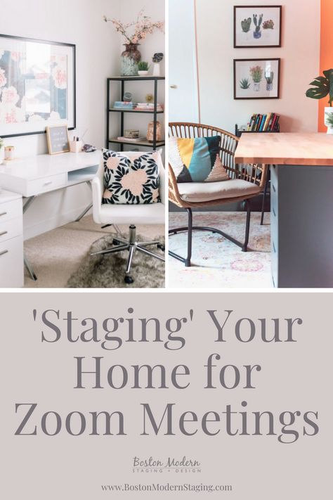 'Staging' Your Home for Zoom Meetings Office For Zoom Calls, Home Office Staging Ideas, Home Office Design Background, Wfh Living Room Layout, Smart Home Office Design, Home Office Lighting For Zoom, Zoom Room Background, Staging Office For Zoom, Office Decor Zoom Background