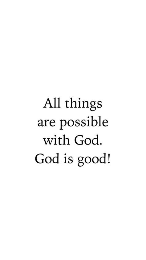 If It’s From God, With God Anything Is Possible Quotes, God Is Up To Something Quotes, God Is With Me Wallpaper, God Is Amazing Quotes, God Is Good All The Time, With God All Things Are Possible, God Is With You, God Did