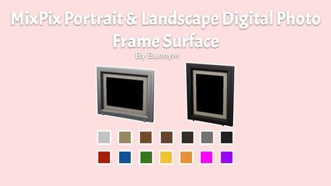 [BunnyM] MixPix Portraot & Landscape igital Photo Frame Surface MOD SIMS 4 CC Sims 4 Picture Frame Cc, Sims 4 Photo Frame Cc, 4 Picture Frame, Pallet Frames, Portrait Frame, Ts4 Cc, Cc Finds, Sims 4 Cc, 4 Photos