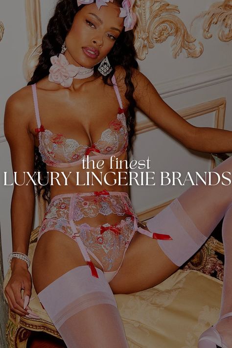 Indulge in the epitome of elegance and luxury with these must-know high-end lingerie brands. From delicate lace to luxurious silk, discover the finest lingerie that celebrates the female form in style. Get ready to feel empowered and beautiful with these luxury lingerie brands. === feminine beauty, feminine aesthetic, she's a lady, feminine tips, how to be a modern lady, elegant woman, elegant lifestyle, women lifestyle Women’s Lingerie, Ultra Feminine Aesthetic, Agent Provacatuer Aesthetic, Luxury Brand Aesthetic, Lingerie Branding, Expensive Lingerie, Feminine Tips, Feminine Lifestyle, Lingerie Aesthetic