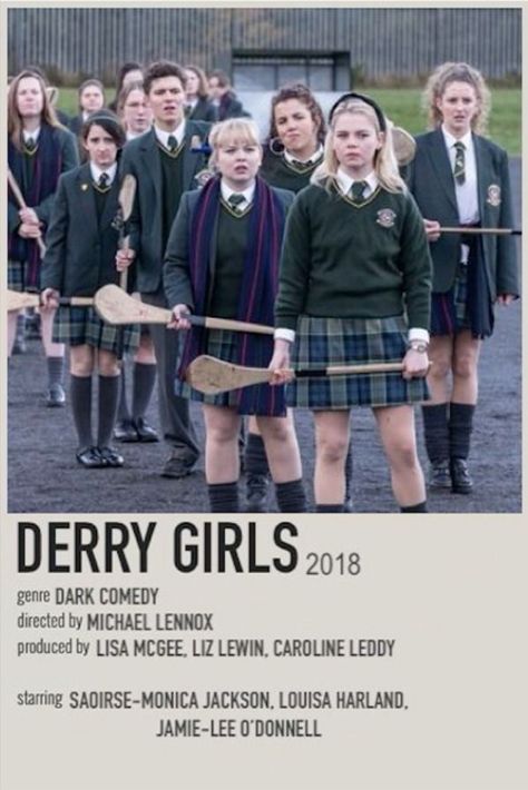 Derry Girls, Girly Movies, Polaroid Poster, Dark Comedy, Girl Movies, Girls Series, Jamie Lee, Girl Posters, Girls Show