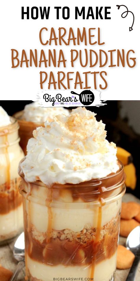 Caramel Banana Pudding, Homemade Banana Pudding Recipe, Southern Banana Pudding, Banana Caramel, Dessert Cups Recipes, Mason Jar Desserts, Homemade Banana Pudding, Pudding Parfait, Cookies Homemade