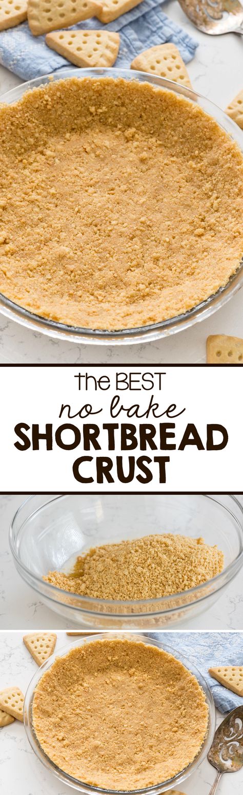 The BEST Shortbread Crust Recipe - this easy shortbread crust is made from shortbread cookies and is perfect for any no-bake pie recipe! Easy Shortbread Crust, Shortbread Crust Recipe, Cookies Recipes Easy, Best Shortbread, Easy Shortbread, Shortbread Cookie Crust, Baking Recipes Pie, Awesome Desserts, Pie Crusts