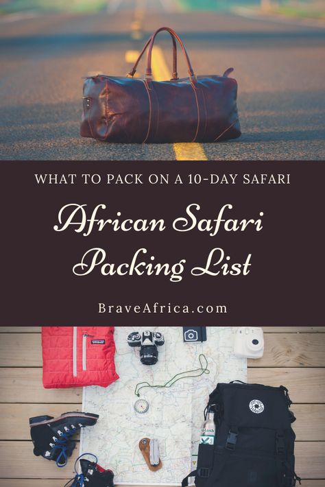 One of the biggest questions you probably have when it comes to planning your African safari is, “What am I supposed to pack?” We know it feels intimidating. So, how do you make sure you bring everything you need and nothing you don’t?  You need our Brave Africa safari packing list! Packing For Africa, Safari Packing List South Africa, African Safari Packing List, Safari Packing List, Packing List Men, Camping Packing List, Tanzania Safari, Africa Safari, What Am I