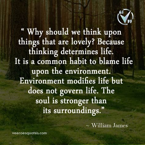 William James Quotes Inspiration, William James Quotes, Wise Sayings, William James, Beautiful Poetry, Psychology Quotes, Williams James, Philosophical Quotes, Philosophy Quotes