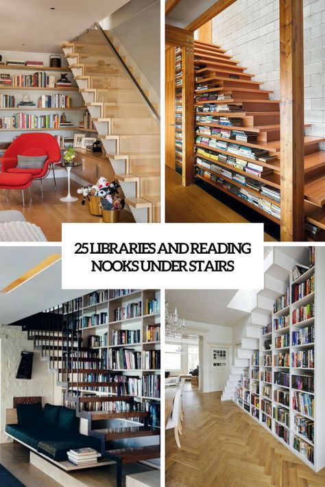 25 Libraries And Reading Nooks Under Stairs Under The Stairs Nook, Stairs Library, Bookcase Stairs, Stairs Nook, Stair Nook, Stairs Covering, Montana Cabin, Stair Makeover, Tiny House Stairs