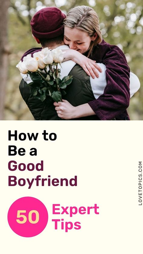 How To Be The Best Boyfriend, How To Be A Good Boyfriend Tips, How To Be A Great Boyfriend, How To Be A Better Boyfriend, How To Be A Good Boyfriend, Good Boyfriend, How To Be Romantic, The Best Boyfriend, Sweet Thoughts