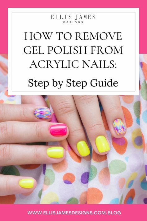 Removing Gel Nail Polish At Home, How To Safely Remove Acrylic Nails, How To Remove Salon Gel Polish At Home, Easy Gel Nail Removal, Take Off Gel Nails, Easiest Way To Remove Gel Nail Polish, What Are Acrylic Nails, Take Off Acrylic Nails, Remove Acrylic Nails