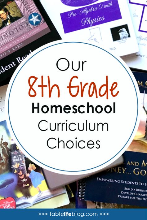 Homeschooling 8th Grade: Our 2018-2019 Curriculum Choices - TableLifeBlog 4th Grade Curriculum Homeschool, Elementary Series, Homeschooling Middle School, Organized Homeschool, Charlotte Mason Curriculum, Homeschool High School Curriculum, Best Homeschool Curriculum, Natural Learning, High School Homeschool