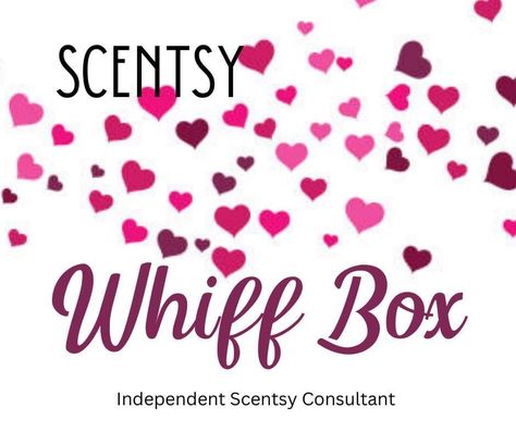 Scentsy February, Scentsy Valentines, Scentsy Party, Facebook Party, Scentsy Consultant, Scents, Valentines Day, Valentines, Valentine's Day