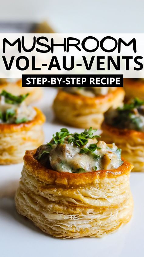 Homemade Mushroom Vol Au Vents made with puff pastry loaded with delicious creamy mushroom filling - perfect party appetiser recipe #mushroom #appetiser #volauvents #vol #au #vents #simple #quick #puff #pastry #puffpastry #easy #yummy Christmas Vol Au Vents, Fancy Vegetable Appetizers, Mushrooms Puff Pastry, Mushroom Stuffed Puff Pastry, Mushroom Dessert Ideas, Mushroom Puff Pastry Recipes, Mixed Mushroom Recipes, Vol Au Vent Fillings, Puff Pastry Dinner Recipes