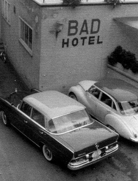 Bad Hotel, Illustration Photo, Festival Style, Black White Photos, Funny Signs, Vintage Photography, On The Side, Old Cars, Black And White Photography