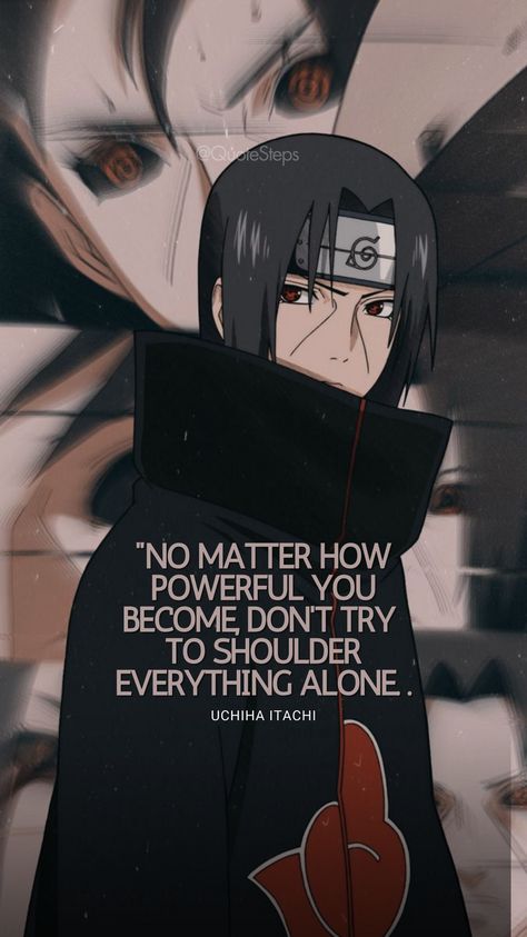 Itachi Quotes, Anime Quotes About Life, Naruto Aesthetic, Aomine Kuroko, Naruto Quotes, Anime Love Quotes, Imagination Quotes, Lonliness Quotes, Anime Quotes Inspirational