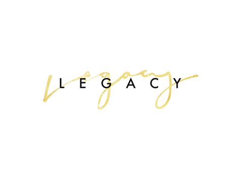 Legacy in gold script Legacy Logo Design, Legacy Branding, Legacy Tattoo, Premium Branding, Sermon Ideas, Optimus Prime Wallpaper Transformers, Athletics Logo, Sales Skills, Bff Gifts Diy