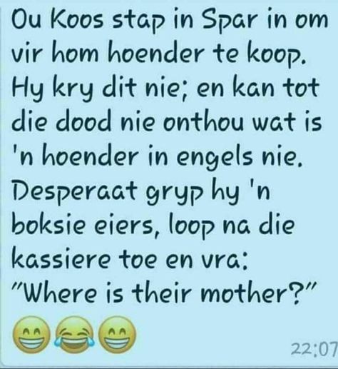 Funny Afrikaans Jokes, Afrikaanse Grappe, South African Quote, African Jokes, African Quotes, I Love You Means, Funny Day Quotes, Happy New Year Background, Friday Quotes Funny