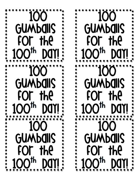 100th Day Gumball Machine Labels.pdf - Google Drive 100th Day Gumball Machine, Gumball Machine Printable, Kindergarten January, 100s Day, 100 Day Of School Project, Transitional Kindergarten, Class Theme, Teaching Lessons, Do A Dot