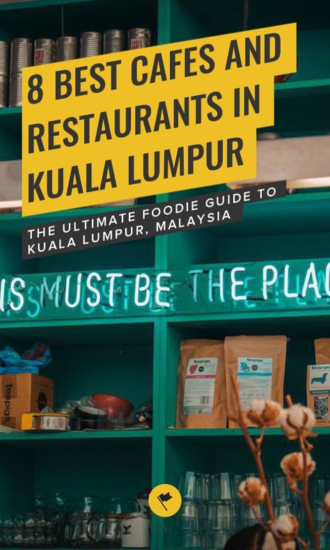 8 Best Cafes and Restaurants in Kuala Lumpur - The Ultimate Foodie Guide to Kuala Lumpur, Malaysia - Visiting Kuala Lumpur and looking to explore the cafe culture? Here is a complete cafe/restaurant hopping guide to Kuala Lumpur with a perfect balance between traditional kopitiam to modern places. #travel #destinations #malaysia #southeastasia #asia Kuala Lumpur Food, Travel Kuala Lumpur, Kuala Lumpur Cafe, Kuala Lumpur Food Guide, Food Kuala Lumpur, Kuala Lumpur Restaurants, Where To Stay In Kuala Lumpur, Central Market Kuala Lumpur, Kuala Lampur