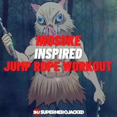 Inosuke Inspired Jump Rope Workout Inosuke Workout Routine, Inosuke Workout, Demon Slayer Workout, Captain Obi, Anime Workouts, Most Popular Anime Characters, Pyramid Training, Demon Slayer Characters, Total Abs