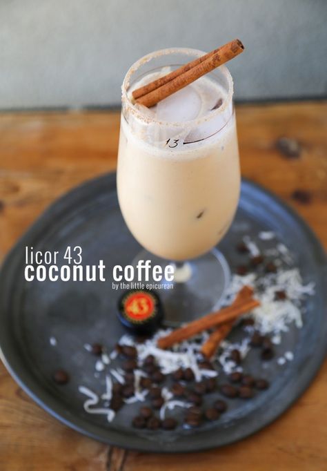 Licor 43 Coconut Coffee Cocktail - The Little Epicurean Brunch Drinks, Coconut Coffee, Brunch Cocktails, Coffee Cocktails, Delicious Cocktails, Cold Brew Coffee, Vanilla Flavoring, A Drink, Cold Brew