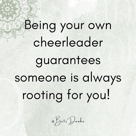 Being Your Own Cheerleader Quotes, Cheerleading Inspiration Quotes, Cheer Competition Quotes Motivation, Be Your Own Cheerleader Quotes, Be Your Own Cheerleader, Competition Quotes, Motivation Leadership, Cheerleading Quotes, Competitive Cheer