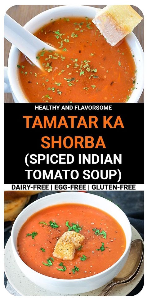 Tomato Soup Recipe Indian, Indian Tomato Soup, Shorba Recipe, Curried Tomato Soup, Indian Soup, Soup Instant Pot, Tomato Soup Easy, Tomato Curry, Roasted Tomato Soup