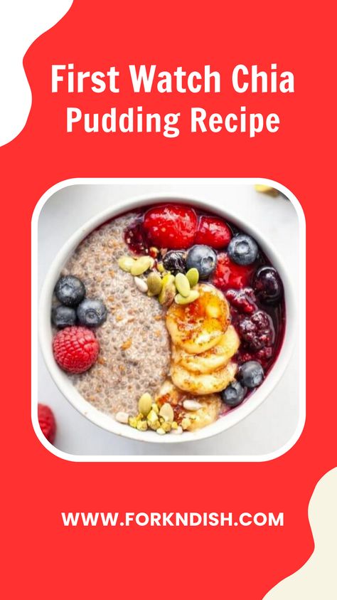 Are you looking for an easy breakfast? Let's dive into the First Watch Chia Pudding Recipe! It's so delicious and perfect whether you're busy or feeling lazy. Chia Seed Pudding First Watch, First Watch Chia Pudding Recipe, Chia Pudding Coconut Milk, Chia Pudding Recipes Healthy, Chia Pudding Recipe, Creamy Pudding, Oats And Honey, First Watch, Chia Pudding Recipes