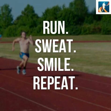 Run. Sweat. Smile. Repeat. Short Running Quotes, Running Motivation Quotes, Marathon Motivation, Athlete Motivation, Love Run, Running Quotes, Quotes Short, Happy Hump Day, Running Motivation