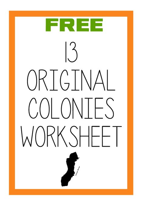 FREE Original 13 Colonies Labeling Worksheet - Blessed Beyond A Doubt 13 Colonies Activities, 13 Colonies Map, Homeschool Highschool, History Interactive Notebook, Teaching Us History, Homeschool Fun, Social Studies Notebook, History Worksheets, American History Lessons