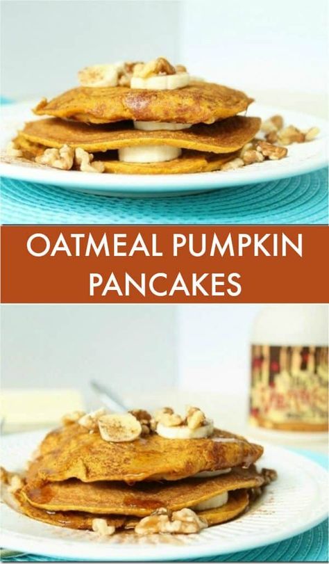 Oatmeal Pumpkin Pancakes - A Healthy GF Fall Breakfast Oatmeal Pumpkin Pancakes, Breakfast For 1, Pumpkin Oatmeal Pancakes, Pancakes Oatmeal, Oatmeal Pumpkin, Oatmeal Pancakes, Pumpkin Oatmeal, Pumpkin Pancakes, Fall Breakfast