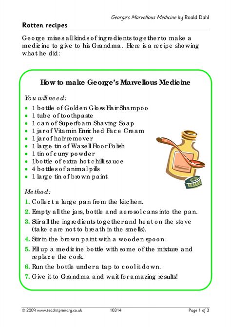 George's Marvellous Medicine - write a recipe Muck Mess And Mixtures Year 2, Georges Marvellous Medicine Costume, Homeschooling Uk, Pie Corbett, Roald Dahl Activities, Ronald Dahl, Georges Marvellous Medicine, Mary Russell, Roald Dahl Day