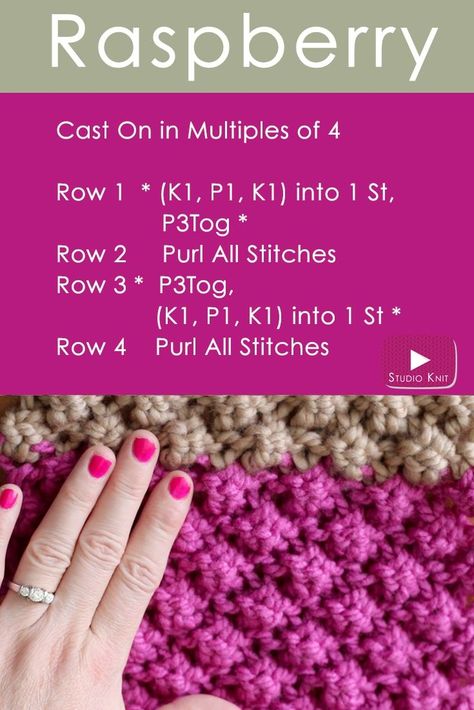 Super pretty Raspberry Knit Stitch Pattern. Get free pattern and tutorial with Studio Knit #knitstitchpattern #StudioKnit #knittingtechnique #howtoknit #beginnerknitting #knittinghelp #knittingvideo Trinity Stitch, Studio Knit, Knitting Instructions, Beginners Knitting, How To Purl Knit, How To Knit, Blanket Knitting Patterns, Knit Stitch Patterns, Knitting Charts