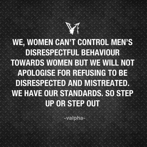 Men Who Threaten Women Quotes, Men Who Blame Women Quotes, Cheap Man Quotes, When A Man Disrespects A Woman, Men That Disrespect Women, Stop Disrespecting Me Quotes, Disrespecting Women Quotes, Men Who Disrespect Women Quotes, Ungrateful Men Quotes