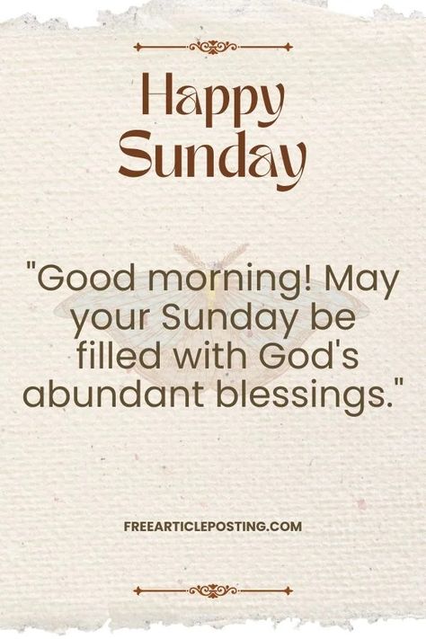 100 Best Sunday Morning Blessings Quotes For Friends 6 Sunday Spiritual Quotes, Good Sunday Morning Blessings Quotes, Sunday Blessings Mornings, Sunday Morning Blessings Quotes, Sunday Blessings Inspiration, Sunday Morning Blessings, Morning Blessings Quotes, Sunday Morning Prayer, Blessed Sunday Quotes